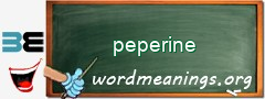 WordMeaning blackboard for peperine